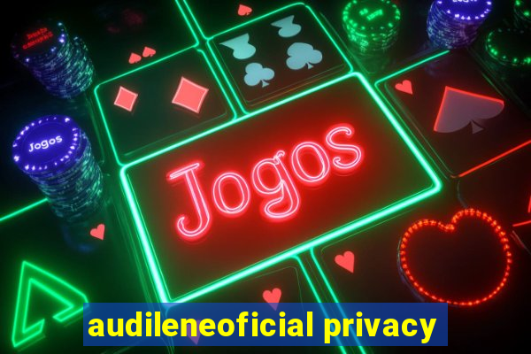 audileneoficial privacy